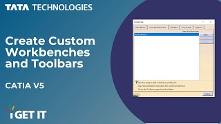 How to create custom Workbenches and Toolbars  CATIA V5 [upl. by Aillicsirp703]