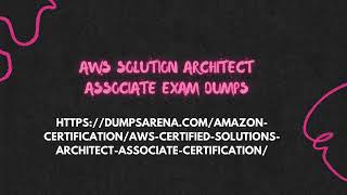 DumpsArena The Key to Unlocking AWS Certification [upl. by Audre]