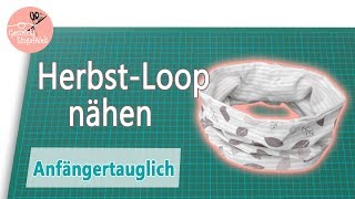 Einfachen Loop nähen  Einsteigerfreundlich  ohne Schnittmuster [upl. by Etteuqaj]