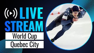 LIVE  World Cup session  Quebec City 2024  SpeedSkating [upl. by Garwood]