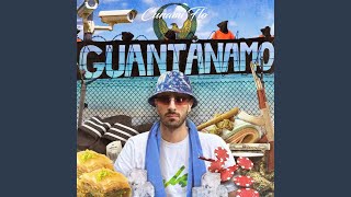 Guantanamo [upl. by Phemia]