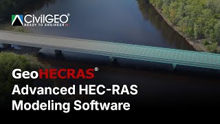 Simplify HECRAS Modeling with GeoHECRAS  CivilGEO [upl. by Aleris]