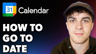 How to Go to Date in Google Calendar Full 2024 Guide [upl. by Uaeb]