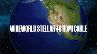 Wireworld Stellar™ 48 Fiber Optic HDMI Cable [upl. by Klayman]