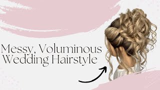 Messy Volumous Wedding Hairstyle [upl. by Spenser]