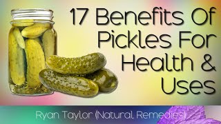 Pickles Benefits for Health [upl. by Diane-Marie530]