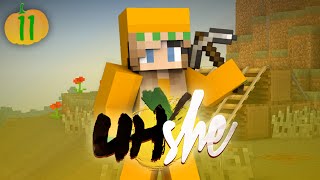 UHShe Season 2  Finale  11 [upl. by Enovaj]