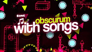 Obscurum but SYNCED with songs  Geometry Dash 22 [upl. by Oiram]