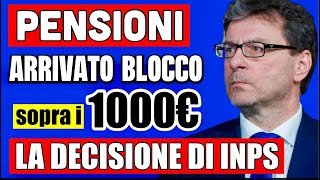 PENSIONI quotBLOCCATEquot SOPRA I 1000€ 👉 ARRIVATA LA DECISIONE DI INPS CHE IMPONE IL LIMITE 💸🖐️ [upl. by Hennie293]