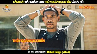 Review Phim Khi Cảnh Sát Bắt Nhầm Cựu Thủy Quân Lục Chiến [upl. by Itsym884]