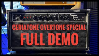 Ceriatone Overtone Special OTS50  Full Demo Dumble tone [upl. by Benzel785]