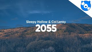 Sleepy Hallow amp Coi Leray  2055 Clean  Lyrics [upl. by Anabella353]