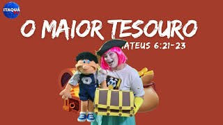 O Maior tesouro [upl. by Neved348]