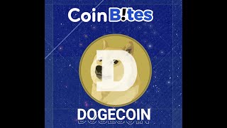 CoinBites Dogecoin  Much Wow Very Crypto [upl. by Papagena478]