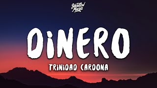 Trinidad Cardona  Dinero Slowed TikTok Lyrics she take my dinero [upl. by Hayyim]