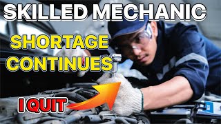 Why Are Auto Mechanics Quitting in 2024 The Shortage of Highly Skilled Mechanics Explained [upl. by Rowney]