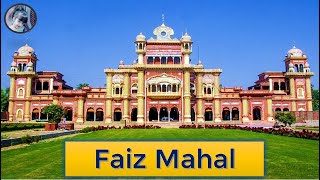 💖 Exploring FAIZ MAHAL Khairpur Sindh Pakistan 👍 [upl. by Ayital]