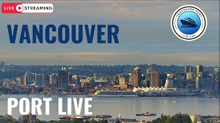 Vancouver Port LIVE [upl. by Ahsitauq]