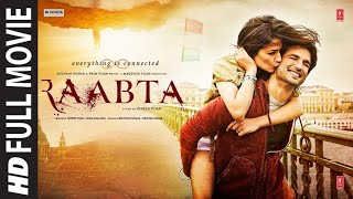 Raabta Full Movie Sushant Singh Rajput  Kriti Sanon  Rajkummar Rao  Jim Sarbh  Varun Sharma [upl. by Frierson323]