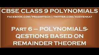 Polynomials Remainder Theorem [upl. by Nava]