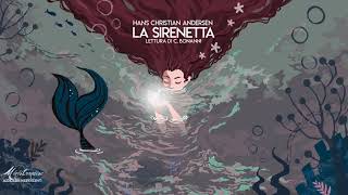 La Sirenetta  HC Andersen  Audiolibro Integrale [upl. by Enwad617]