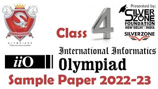 iiO International Informatics Olympiad Silverzone Sample Paper Class 4 202223 [upl. by Garber]