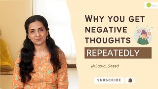 Why Negative Thoughts Keep Repeating in Your Mind [upl. by Padegs167]