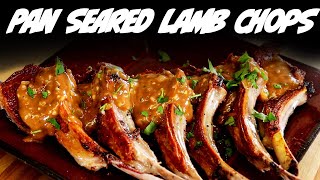 Pan Seared Lamb Chops with Sauce [upl. by Killen840]