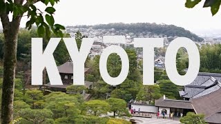 JAPAN IS AWESOME  KYōTO [upl. by Alat]