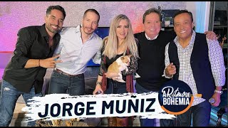 🎤 Jorge Muñiz 🎤  A Ritmo De Bohemia  T1 E22 [upl. by Emmalyn]