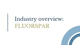 ARES Strategic Mining  A complete overview of the fluorspar industry [upl. by Artemus482]