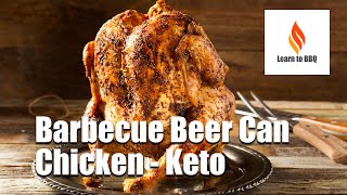 Barbecue Beer Can Chicken A Delicious Easy Recipe [upl. by Urata]