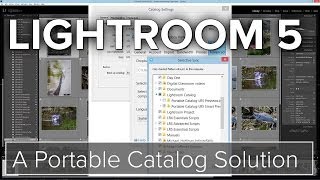 A Portable Lightroom Catalog [upl. by Mortensen]