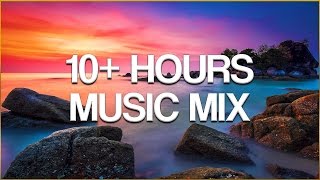 10 HOURS MUSIC MIX  Over 10 Hours Chill Relax amp Lounge Music Mix [upl. by Arok]