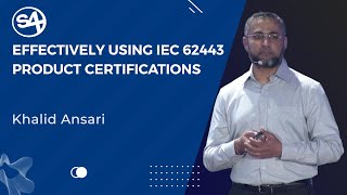 Effectively Using IEC 62443 Product Certifications [upl. by Wachtel]