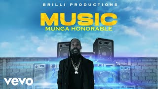 Munga Honorable  Music Official Audio [upl. by Carmita]