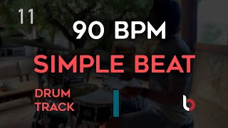 90 BPM Drum Beat  Simple Straight [upl. by Innep]