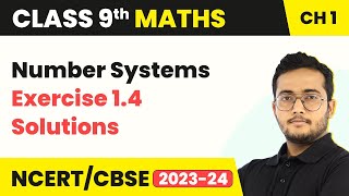 Number Systems  Exercise 14 Solutions  Class 9 Maths Chapter 1 [upl. by Aubyn]