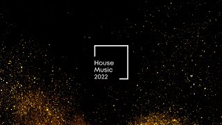 House Music 2022  Official Trailer [upl. by Griff975]