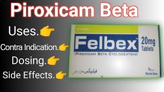 Felbex 20mg uses in Urdu  Piroxicam Beta  Felbex Tablet side Effects in Urdu  Felbex 20mg Dosage [upl. by Nosyla]