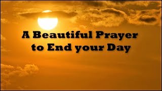 Prayer to End Your Day  🙏 God Quotes [upl. by Kristine124]