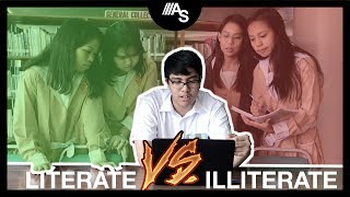 LITERATE VS ILLITERATE Media and Information Literacy [upl. by Ogires]