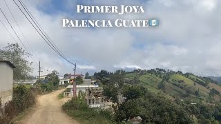 Primer Joya Palencia Guatemala [upl. by Particia868]