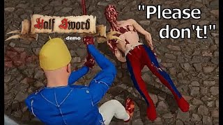 This gore fest Is Fun Half Sword demo [upl. by Yreneh]