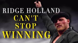 Ridge Holland  Cant Stop Winning  intro Entrance Theme [upl. by Bille]