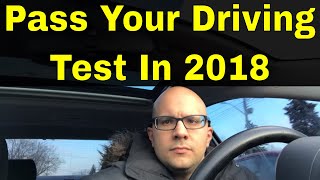 How To Pass Your Driving Test In 2018 [upl. by Kcire]