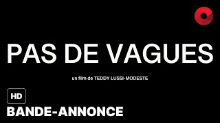 PAS DE VAGUES de Teddy LussiModeste  bandeannonce HD  27 mars 2024 en salle [upl. by Lleznov]