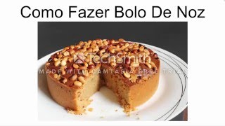 Como Fazer Bolo De Noz [upl. by Nylednarb573]