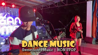 Dance Music Non Stop  Sweetnotes Live [upl. by Marie-Ann807]