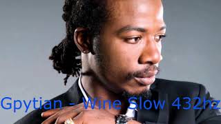 Gyptian  Wine Slow A4432hz [upl. by Nalani]